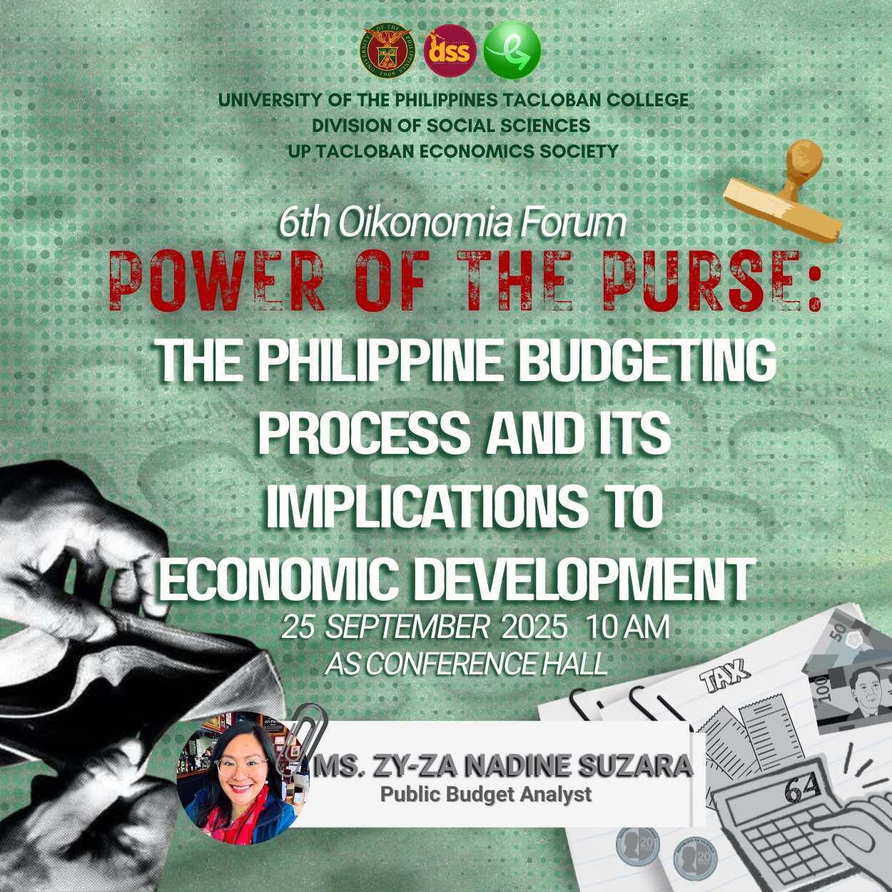 6th Oikonomia forum on “Power of the Purse: The Philippine Budgeting Processes and It’s Implications to Economic Development”