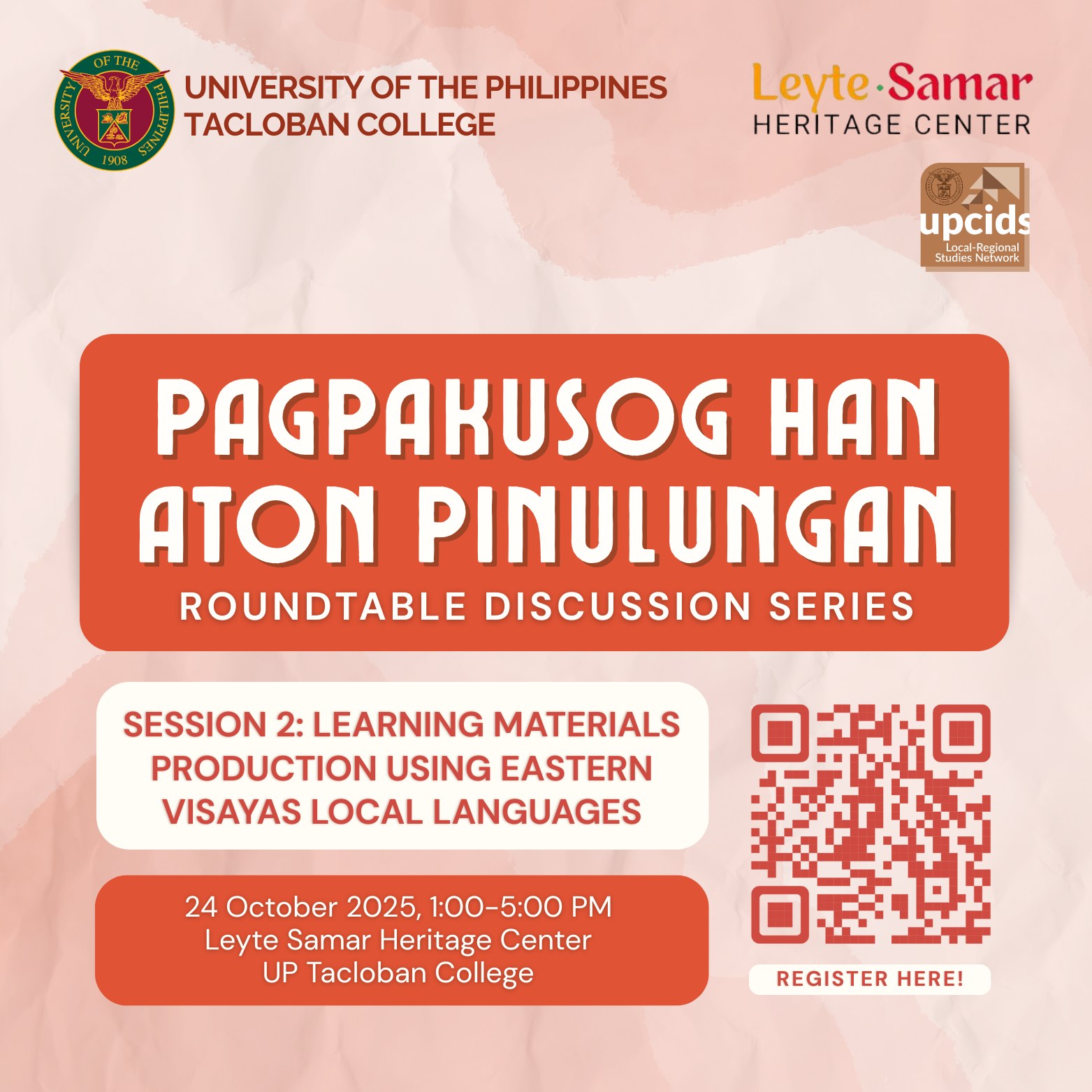 The UP Tacloban Leyte Samar Heritage Center (LSHC) roundtable discussion: Learning Materials Production Using Eastern Visayas Local Languages