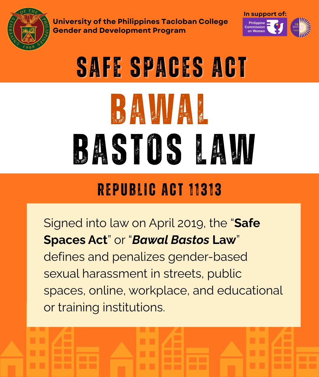 UP Tacloban College upholds the Safe Spaces Act or Anti-Bastos Law (RA 11213)